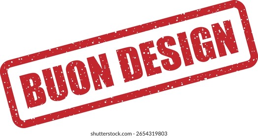 Carimbo de borracha vetorial com a frase italiana "BUON DESIGN" (Bom design), ideal para aprovação de design, marca e certificação de qualidade