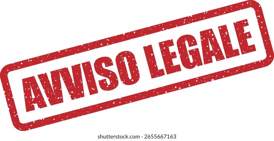 Sello de goma de Vector con la mención italiana "AVVISO LEGALE" (aviso legal). Adecuado para documentos legales, visuales de cumplimiento y descargos de responsabilidad oficiales
