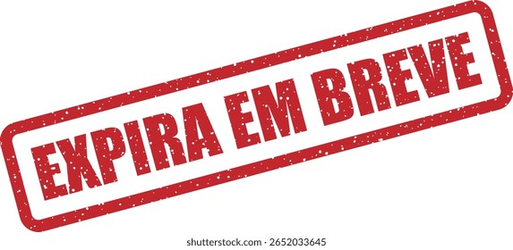 Carimbo vetorial com a frase em português "EXPIRA EM BREVE" (Expira em breve), perfeito para campanhas que se aproximam do prazo final ou que terminam de forma iminente