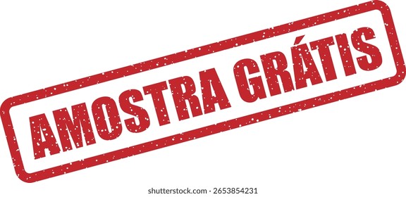 Carimbo de borracha vetorial com a frase em português "AMOSTRA GRÁTIS", perfeito para marketing, promoções e testes de produtos