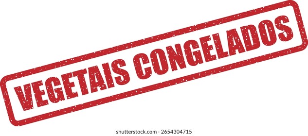 Vector rubber stamp with the Portuguese phrase "VEGETAIS CONGELADOS" (Frozen Vegetables), great for food packaging, supermarket branding, and cold product visuals