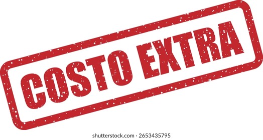 Carimbo de borracha vetorial com a frase em espanhol "COSTO EXTRA" (Custo Extra), ideal para avisos de taxa, taxas de serviço ou alertas de cobrança