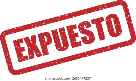 Carimbo vetorial com a palavra espanhola "EXUESTO" (Exposed), perfeito para avisos, divulgações, transparência ou conteúdo digital e memes
