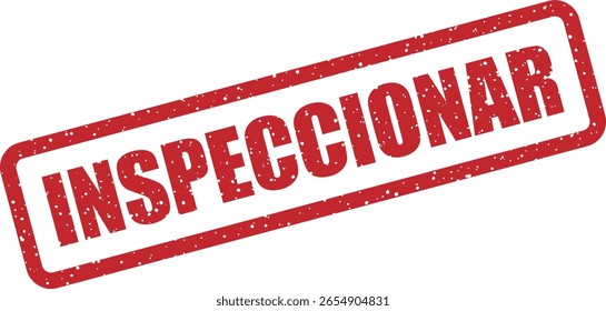 Sello de goma de Vector con la palabra española "INSPECCIONAR" (inspeccionar). Ideal para imágenes de control de calidad, documentos técnicos o ilustraciones de procesos