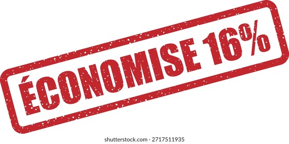 Sello de goma de Vector Guardar con el texto "ÉCONOMISE 16%" (16%) - sello promocional para ventas y ofertas del 16% de descuento. Perfecto para promociones minoristas francesas.