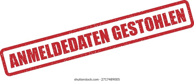 Sello de goma de Vector con el texto "ANMELDEDATEN GESTOHLEN" (datos de Inicio de sesión robados) - credenciales comprometidas, violación de datos o alerta de phishing. Perfecto para advertencias de ciberseguridad.