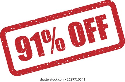 Vector rubber stamp with the text “91% OFF” — bold discount badge for sales, promotions, and marketing materials