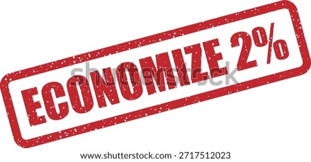 Vector rubber stamp with the text "ECONOMIZE 2%" (Save 2%) – promotional stamp for 2% discount sales and offers. Perfect for Portuguese retail promotions.