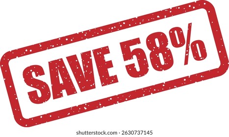 Vector rubber stamp with the text “SAVE 58%” – ideal for marketing campaigns, clearance sales, and limited-time promotions