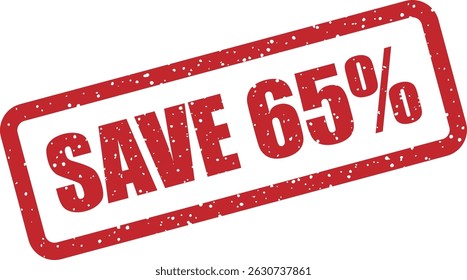 Vector rubber stamp with the text “SAVE 65%” – ideal for marketing campaigns, clearance sales, and limited-time promotions