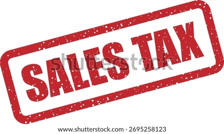 Vector rubber stamp with the text "SALES TAX", perfect for retail invoices, transaction records, and documents specifying local sales taxes.