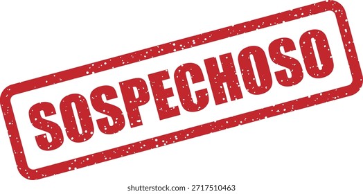 Vektor Gummistempel mit dem Text "SOSPECHOSO" (Verdächtig) - verdächtige Aktivität oder potenzielle Bedrohung erkannt. Ideal für Grafiken zur Sicherheitsüberwachung