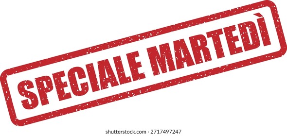 Sello de goma de Vector con el texto "SPECIALE MARTEDÌ" (especial del martes): destaca las ofertas y especiales solo para el martes. Ideal para promociones semanales.
