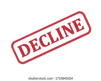 Sello de goma vectorial con la palabra DECLINE, estilo grunge, sobre un fondo blanco.