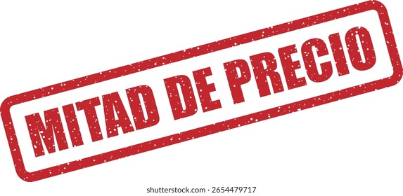 Projeto de selos de borracha vetorial de "MITAD DE PRECIO" (espanhol para "meio preço").
Comumente usado em marketing em espanhol para descontos e ofertas especiais