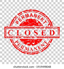 Vector Rust and Dirty Red Rubber Stamp, Permanent Closed, at transparent effect background