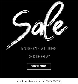 Vector Sale web banner.  Sales advertisement with hand written grunge textured phrase. Black background. Black friday concept