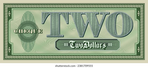 Vector sample green paper check of 2 dollars. Bill with a frame and guilloche. Vintage cheque. Two