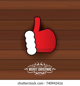 vector Santa Claus like hand icon isolated on wooden background . thumbs up santa hand symbol. merry christmas greeting card