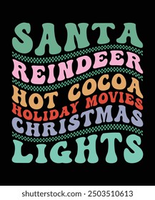 VECTOR SANTA REINDEER HOT COCOA HOLIDAY MOVIES CHRISTMAS LIGHTS TSHIRT DESIGN