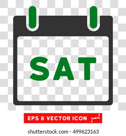 Vector Saturday Calendar Page EPS vector icon. Illustration style is flat iconic bicolor green and gray symbol on a transparent background.