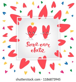 Vector save the date card with hearts and hand drawn lettering. Wedding invitation design template. 