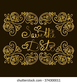 Vector Save the Date Ornate Frame. Gold hand lettering. Modern calligraphic handwritten 