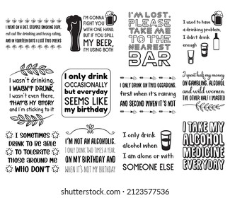Vector sayings about Alcohol. Set of  funny drinking quotes
