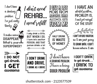 Vector sayings about Alcohol. Set of  funny drinking quotes
