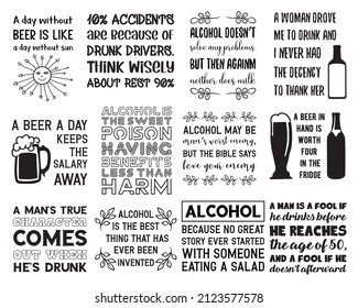 Vector sayings about Alcohol. Set of  funny drinking quotes
