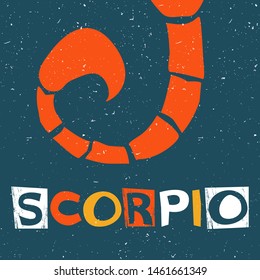 Vector scorpio zodiac sign original design. Can be used for poster, greeting card, birthday party, invitation. Vector illustration