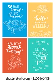 Vector sea card templates. Unique calligraphic phrase written by brush. Wild underwater life. Ready-to-use vector print for your design. White linear contours on bright backgrounds.