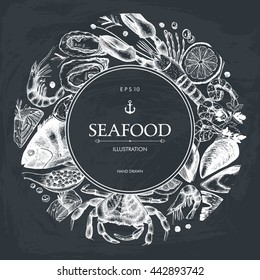 Vector Seafood card design. Hand drawn sea food frame with fresh fish, lobster, crab, oyster, mussel, squid and spice. Vintage fish dishes illustration on chalkboard