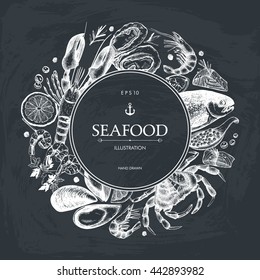 Vector Seafood card design. Hand drawn sea food frame with fresh fish, lobster, crab, oyster, mussel, squid and spice. Vintage fish dishes illustration on chalkboard