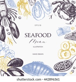 Vector Seafood Card Or Flyer Design. Decorative Frame With Hand Drawn Sea Food Illustration. Vintage Menu Template. 