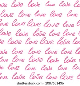 Vector seamless background. Doodle. The word "love" painted in pink on a white background