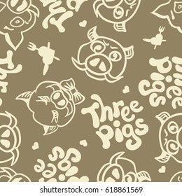 Vector seamless background with the images of the grown up three pigs with different characters. Manually drawn sketch and inscriptions Three pigs. Eps-8