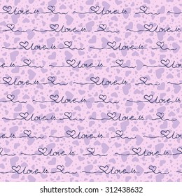 Vector seamless background with purple hearts with the inscription, the inscription with love