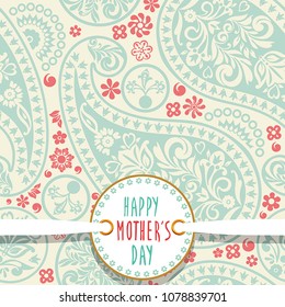 Vector seamless background with stylized floral elements. Greeting card. Graphic littering design. Beautiful text with Paisley pattern