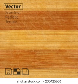 Vector seamless bamboo wood scratched board realistic texture. Striped photo texture for your design