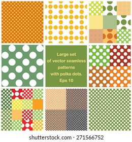 Vector seamless big set with polka dots patterns.White,green,orange and multicolored