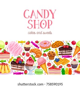 Vector seamless border confectionery and sweets icons. Donut and cotton candy, muffin, waffles, biscuits and jelly. Dessert, lollipop, ice cream with candied, macaron and pudding.