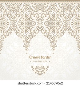 Vector seamless border in Eastern style. Ornate element for design on moroccan backdrop. Ornamental lace pattern for wedding invitations and greeting cards. Traditional decor.