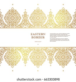 Vector seamless border in Eastern style. Ornate element for design on moroccan backdrop. Golden floral decor. Luxury illustration for invitations, greeting card, wallpaper, web, background.