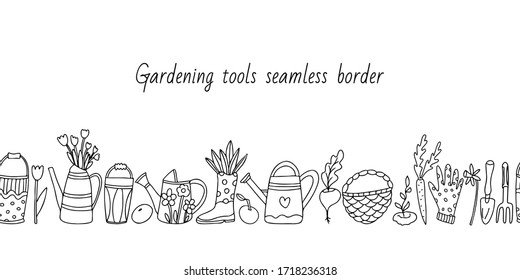 Vector seamless border with gardening tools and vegetables on white background. Garden trowel, fork, bucket, watering can, glove, wicker basket, flowers. Doodle style illustration in black ink.