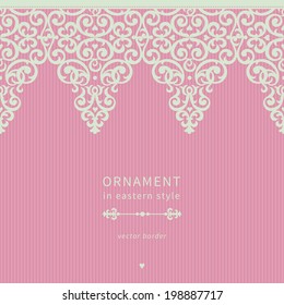 Vector seamless border in Victorian style. Element for design and ornamental backdrop. Light lace background. Ornate floral decor for frieze. Endless texture. Bright pink pattern fill.