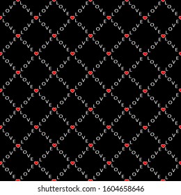 Vector seamless geometric pattern with white lettering love and red hearts on a black background. 