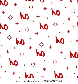 Vector seamless Ho ho ho pattern with snowflakes. Santa Claus laugh. Template texture for Christmas design. White background with red handwritten words ho. Fabric textile print