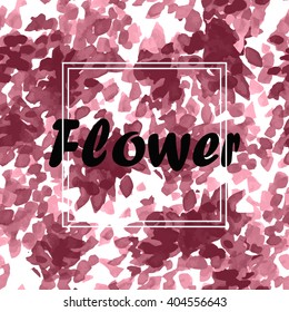 Vector seamless ink pattern with abstract flowers. Frame for your text. Hand drawn brush painting. Trendy floral background.