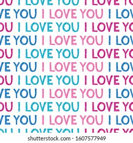 Vector seamless I love you pattern. Vector handdrawn texture